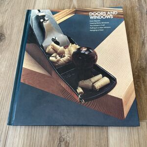 Doors and Windows - Time Life Home Repair & Improvement Series Hardcover Book